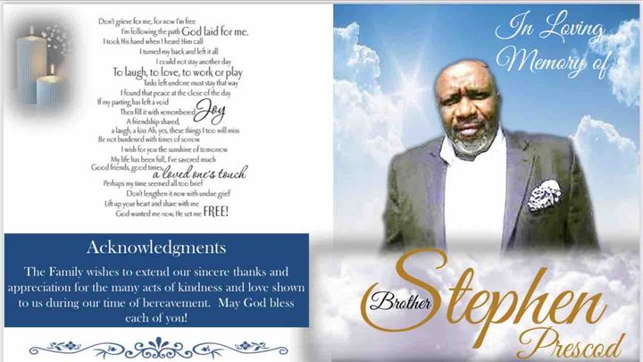 Fundraiser by Darric Clinton : In Memory of Stephen Prescod, Our Dear ...