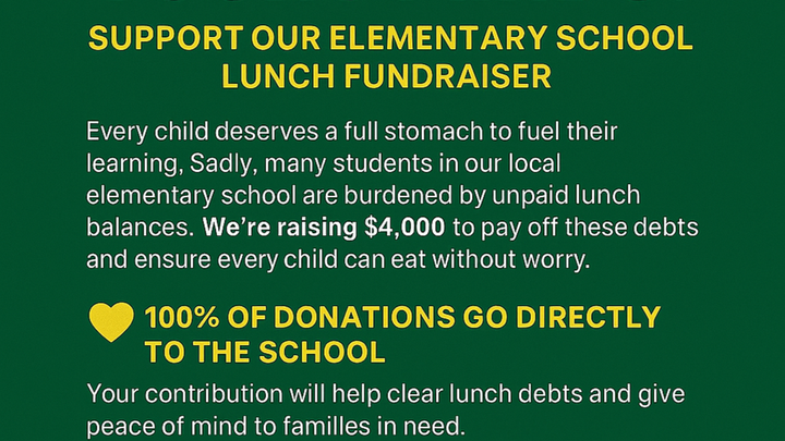 Support Elementary Students: Clear Lunch Balances campaign photo, 1 of 3