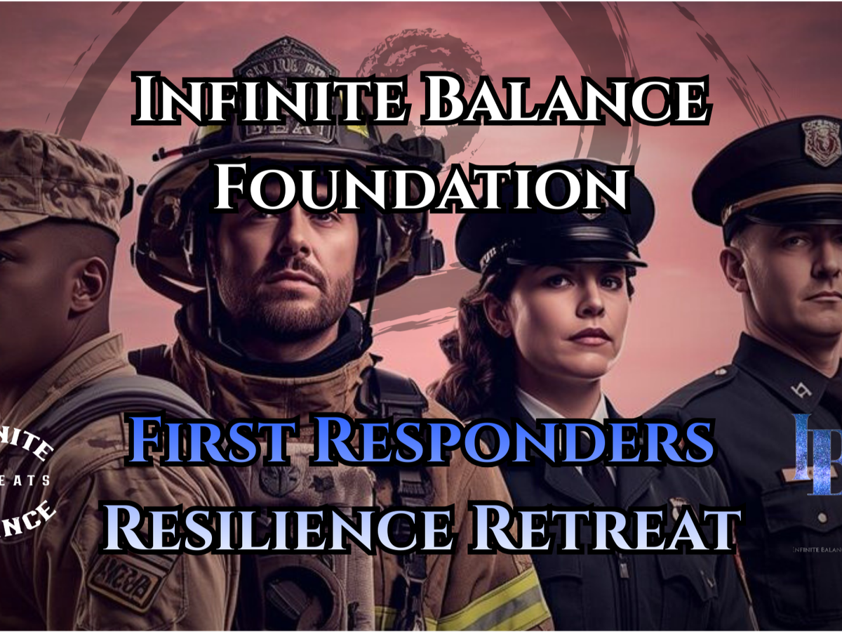 Fundraiser by Infinite Balance Foundation : Support First Responders ...