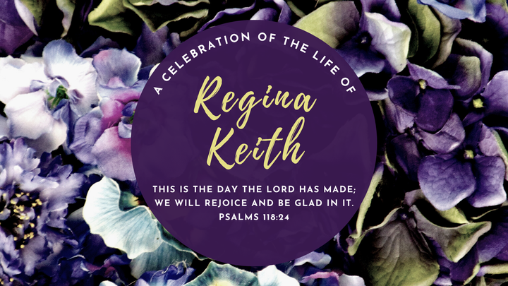 Donate to the memory of Regina Keith campaign photo, 1 of 3