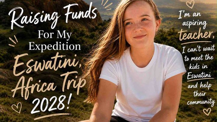 Help me to get to Eswatini so I can help students campaign photo, 1 of 4