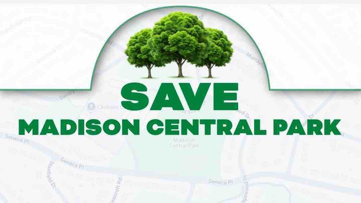 Help Save Madison Central Park campaign photo, 1 of 6