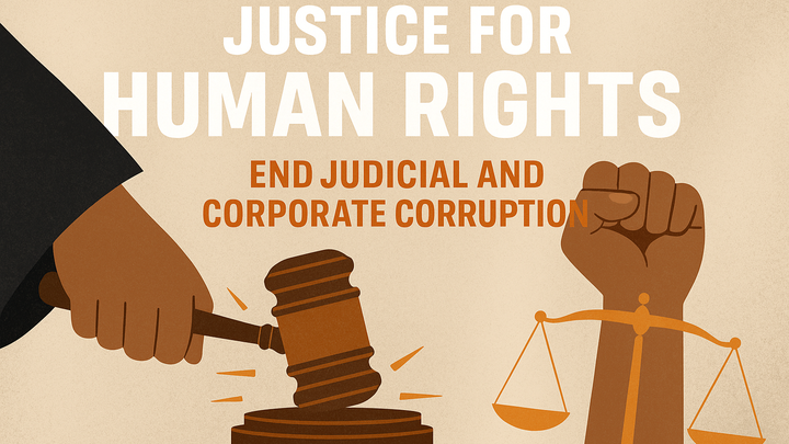 Protect Human Rights from Judicial & Corporate Corruption campaign photo, 1 of 3