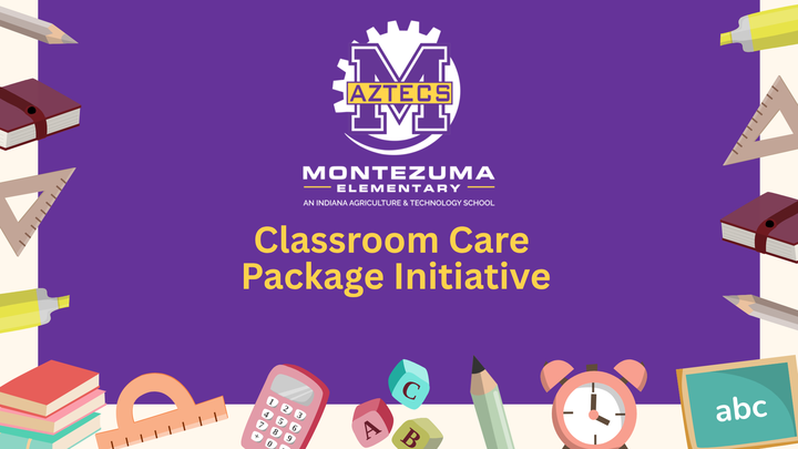 Montezuma Elementary Classroom Care Package Initiative campaign photo, 1 of 3