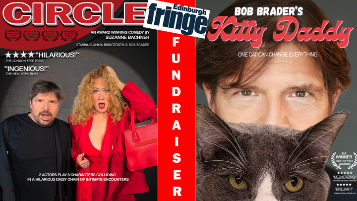 Help Us Bring Two Shows (and One Team!) to Edinburgh Fringe campaign photo, 1 of 7