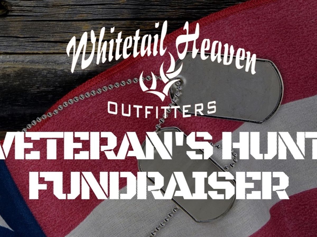 Fundraiser by Kirstin Keiser : Whitetail Heaven's Veteran's Hunt