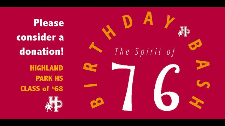 Help keep the HPHS Class of '68 Birthday Bash Free for all! campaign photo, 1 of 3
