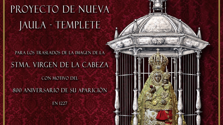 Foto de la campaña RECUPERACIÓN DE LA JAULA PARA LA VIRGEN DE LA CABEZA, 1 de 5