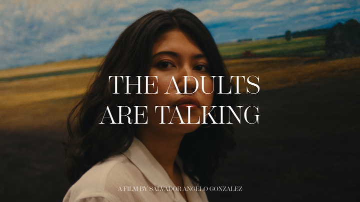 Support "The Adults Are Talking" - A Senior Thesis Film campaign photo, 1 of 4