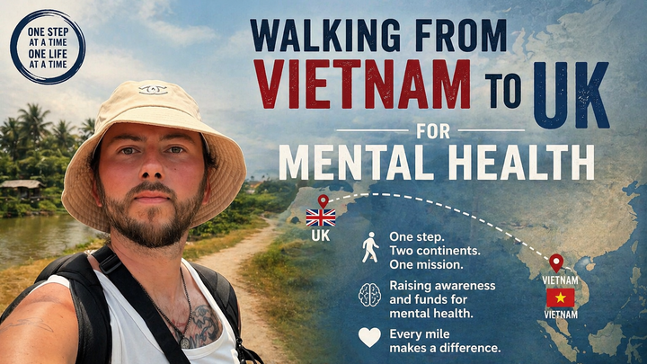 Walking Vietnam to UK for Mental Health campaign photo, 1 of 3