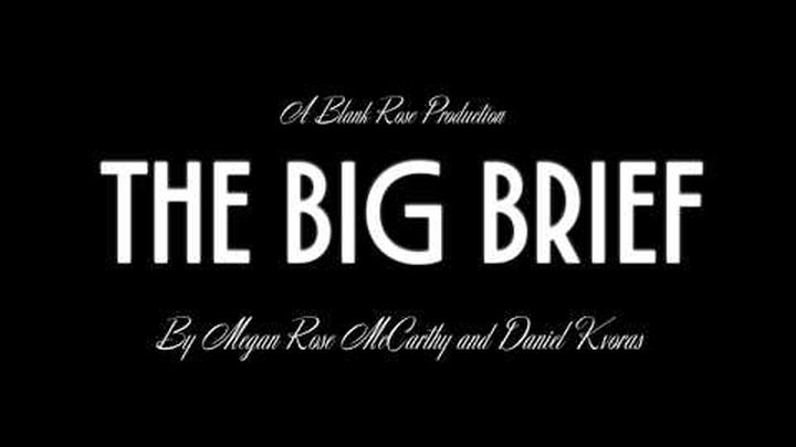 The Big Brief - Short Film Fund video thumbnail, 1 of 3