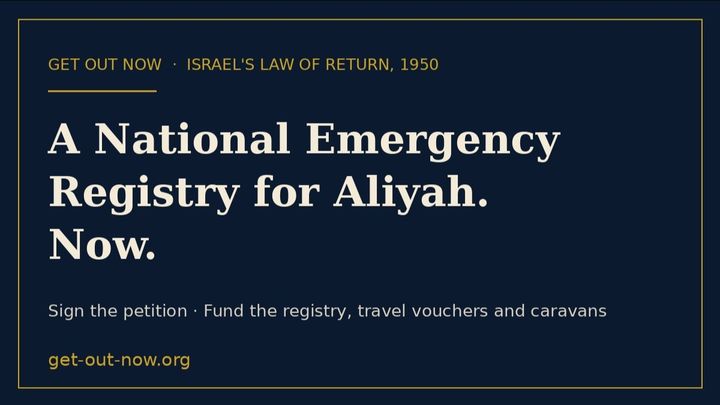 Emergency Aliyah Registry: Help Jews Get Out Now campaign photo, 1 of 3