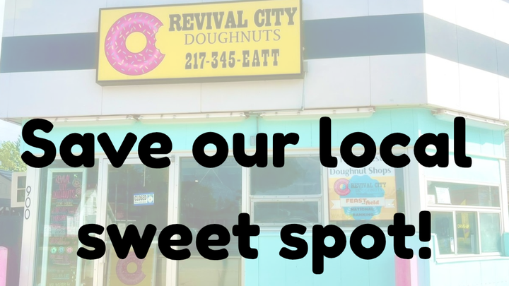 Help Revival City Doughnuts Stay Open campaign photo, 1 of 5
