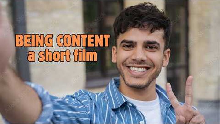 help a short film BEING CONTENT get made video thumbnail, 1 of 3