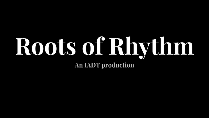 Help to Fund 'Roots of Rhythm' - A Graduation TV Production campaign photo, 1 of 3