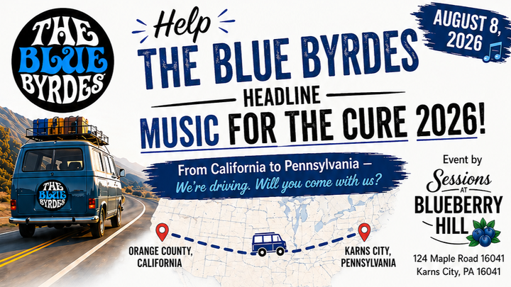 Help The Blue Byrdes get to Music for the Cure 2026! campaign photo, 1 of 8