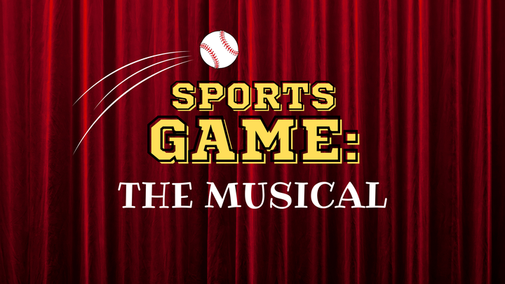 Sports Game the Musical! campaign photo, 1 of 4