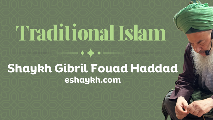 Support Shaykh Gibril Spread Traditional Islam campaign photo, 1 of 4