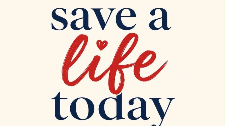 SAVE A LIFE TODAY