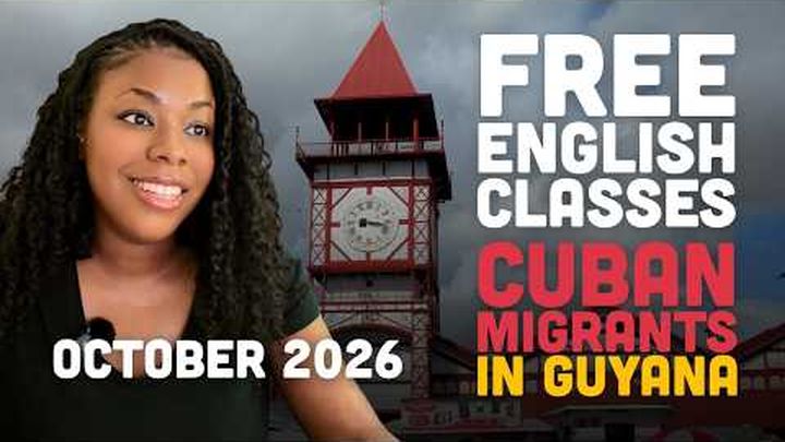 Free English Classes for Cuban Migrants in Guyana video thumbnail, 1 of 3