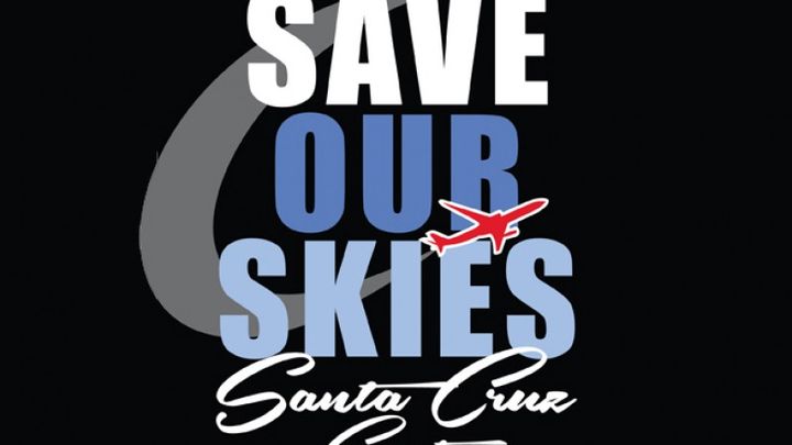 Fundraiser by denise stansfield SAVE OUR SKIES SANTA CRUZ COUNTY