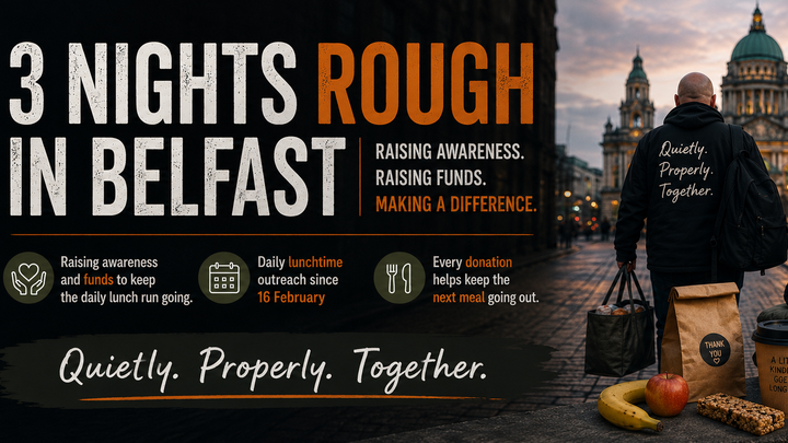 3 Nights Rough in Belfast — Keep the Daily Lunch Run Going campaign photo, 1 of 3