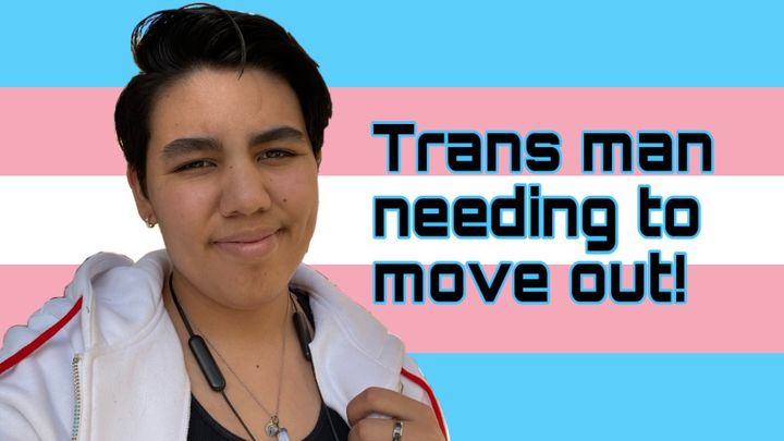 Fundraiser By Caden Poulin Trans Man Moving Out Of State