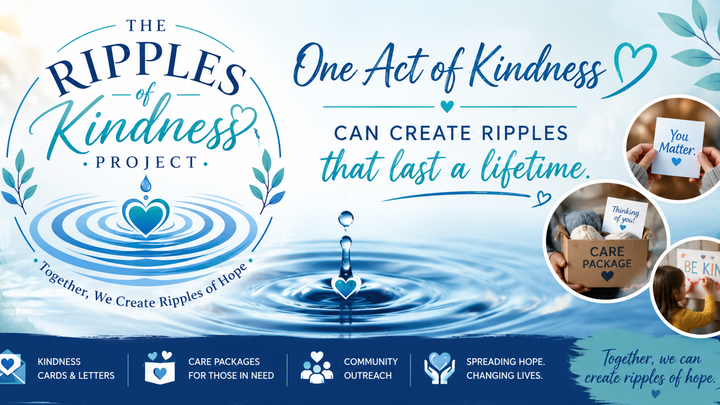 Help Us Create Ripples of Kindness Across Our Communities campaign photo, 1 of 3