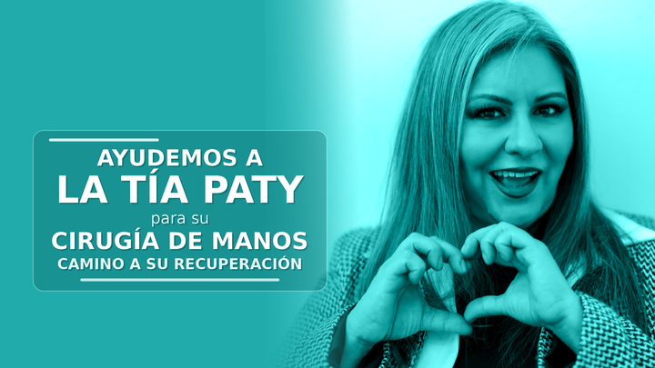 AYUDEMOS A LA TÍA PATY campaign photo, 1 of 4