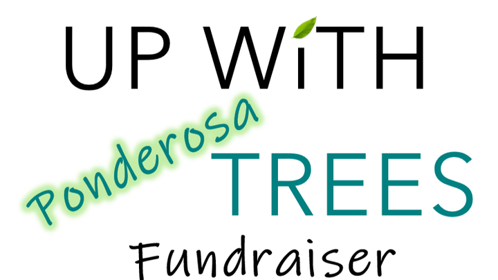 Ponderosa Neighborhood Up With Trees Fundraiser campaign photo, 1 of 2